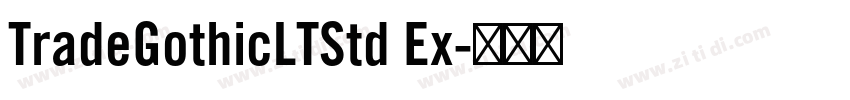TradeGothicLTStd Ex字体转换